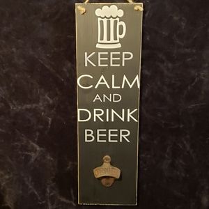 Keep calm and drink beer wall decor